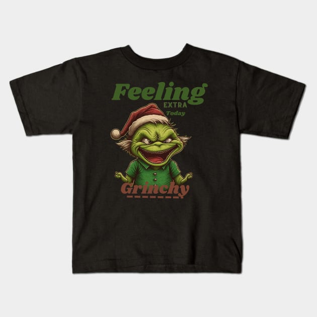 feeling extra grinchy today Kids T-Shirt by WoodShop93